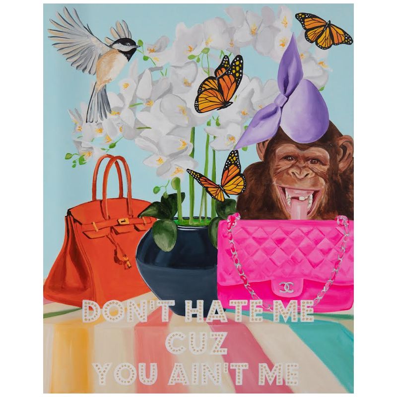 Картина Don’t Hate Me Cuz You Ain’t Me Мульти в Перми | Loft Concept 