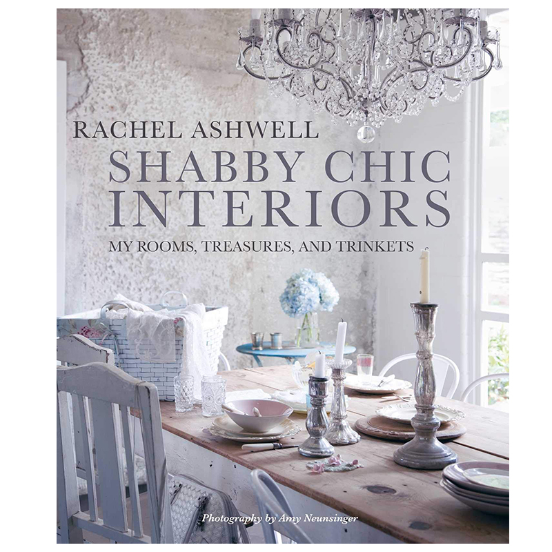 Книга Shabby Chic Interiors: My Rooms, Treasures, and Trinkets  в Перми | Loft Concept 