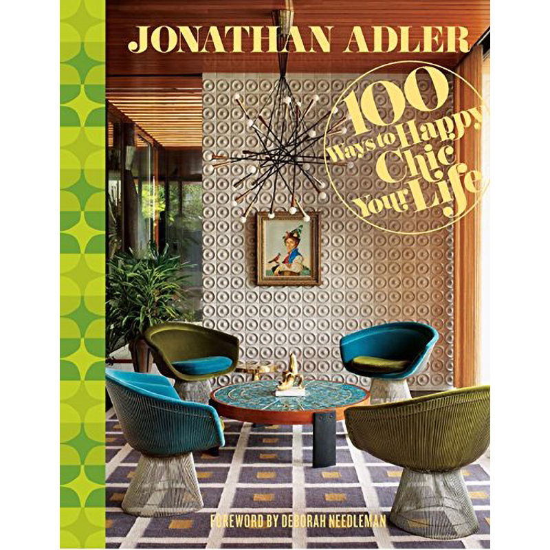 Jonathan Adler 100 Ways to Happy Chic Your Life  в Перми | Loft Concept 