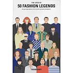 The Lives of 50 Fashion Legends варинант исполнения - 1 | Loft Concept в Перми