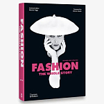 Fashion: The Whole Story Revised edition варинант исполнения - 1 | Loft Concept в Перми
